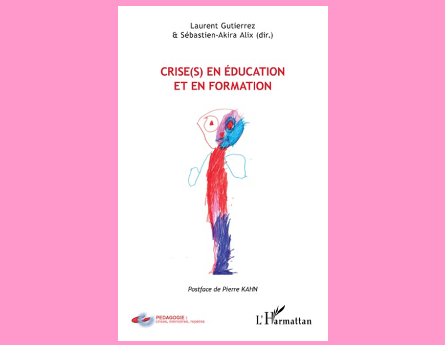 Crise(s) en éducation et en formation